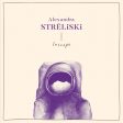 Alexandra Stréliski - Inscape For Cheap