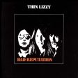 Thin Lizzy - Bad Reputation For Discount