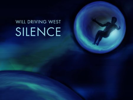 Will Driving West - Silence Sale