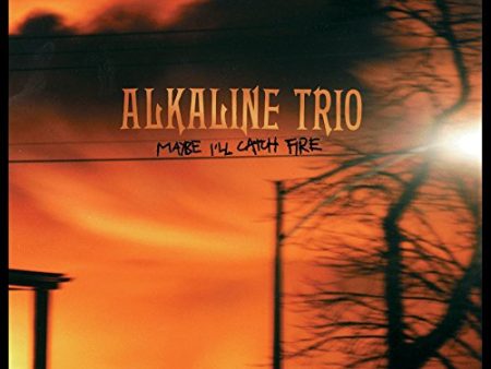 Alkaline Trio - Maybe I ll Catch Fire (Coloured) Online