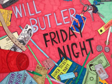 Will Butler - Friday Night Cheap