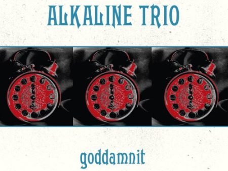 Alkaline Trio - Goddamnit (Coloured) Sale